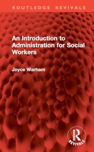 Introduction to Administration for Social Workers