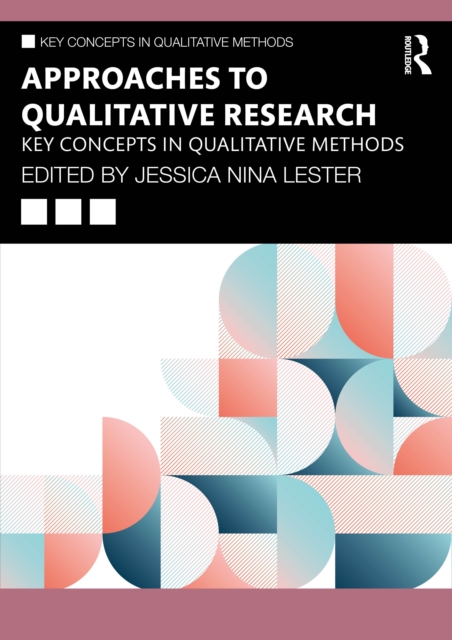 Approaches to Qualitative Research