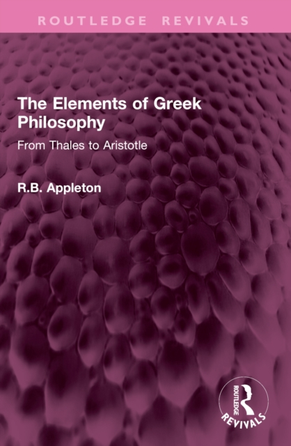 The Elements of Greek Philosophy