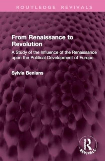 From Renaissance to Revolution