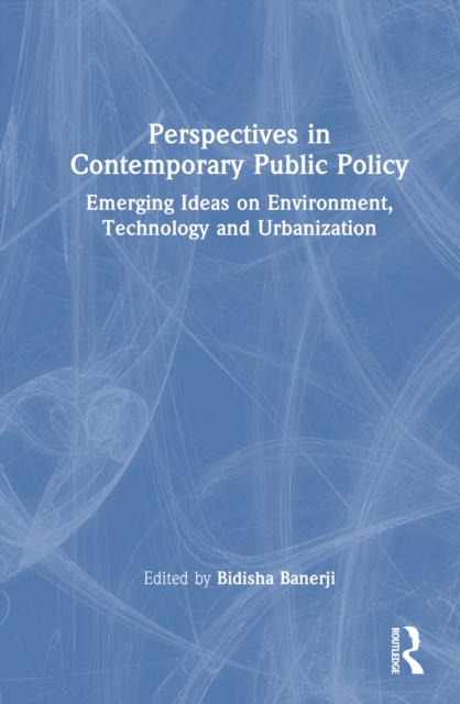 Perspectives in Contemporary Public Policy
