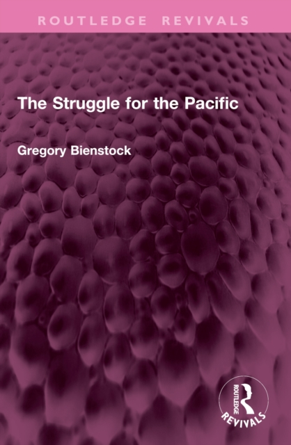 The Struggle for the Pacific