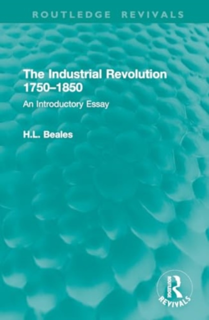 Industrial Revolution 1750–1850