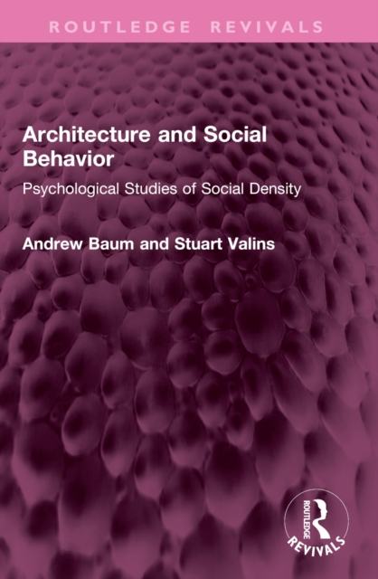 Architecture and Social Behavior