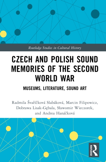 Czech and Polish Sound Memories of the Second World War