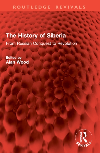 The History of Siberia