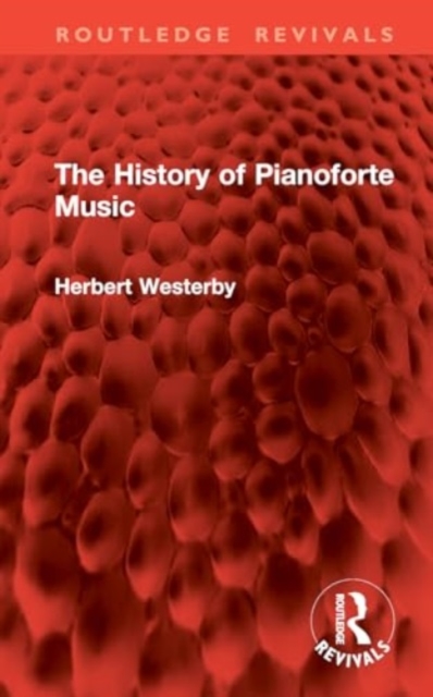 History of Pianoforte Music