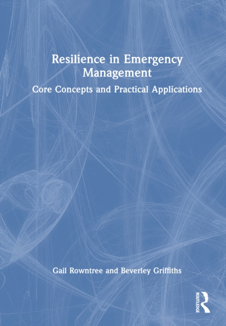 Resilience in Emergency Management