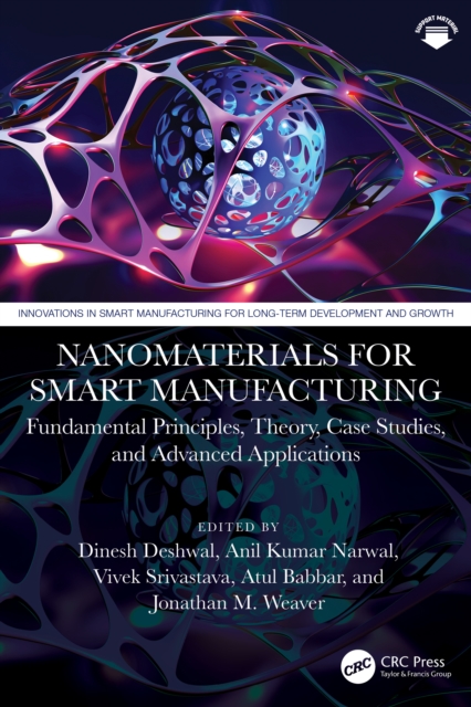 Nanomaterials for Smart Manufacturing