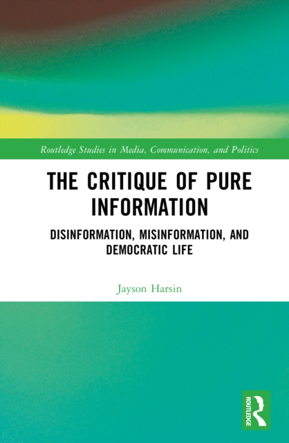 The Critique of Pure Information