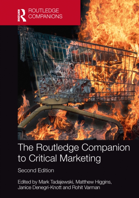 The Routledge Companion to Critical Marketing