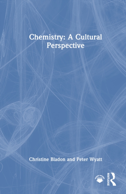 Chemistry: A Cultural Perspective