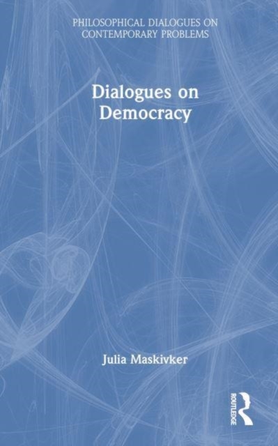 Dialogues on Democracy