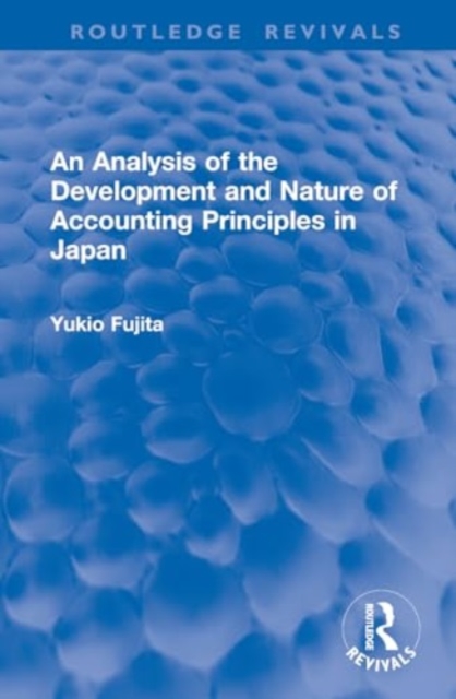 Analysis of the Development and Nature of Accounting Principles in Japan