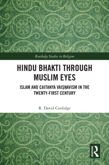 Hindu Bhakti Through Muslim Eyes