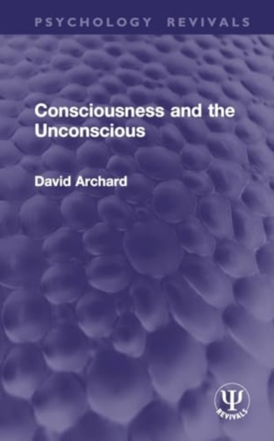 Consciousness and the Unconscious