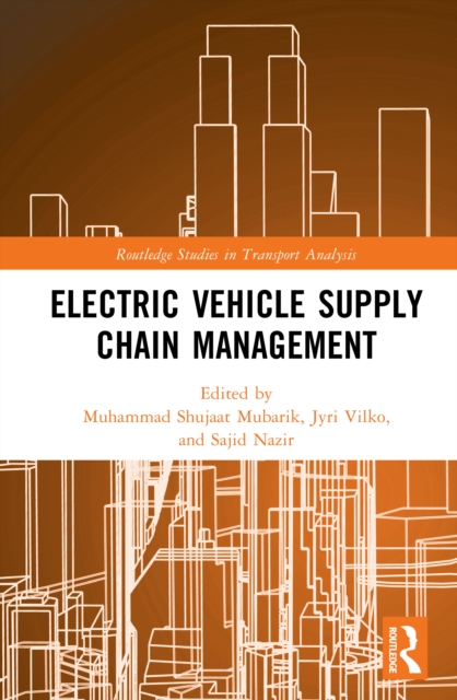 Electric Vehicle Supply Chain Management