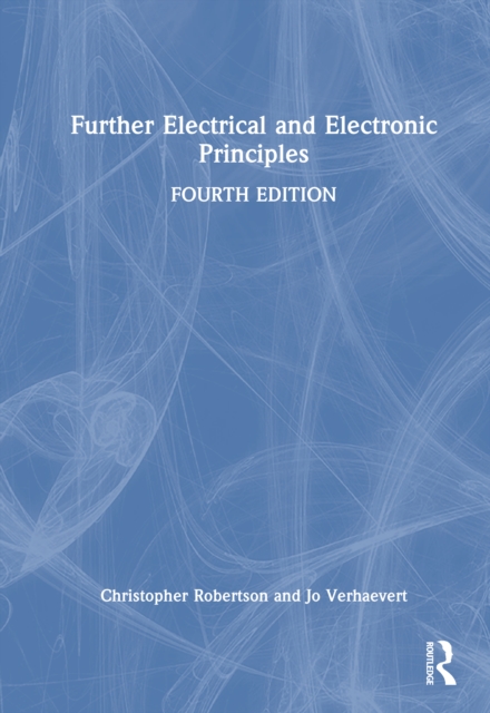 Further Electrical and Electronic Principles