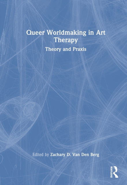 Queer Worldmaking in Art Therapy