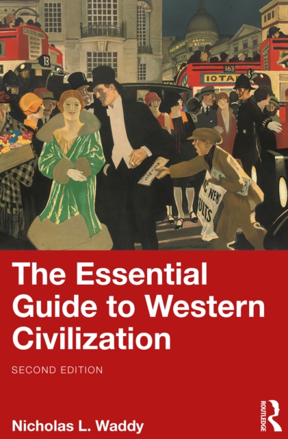 The Essential Guide to Western Civilization