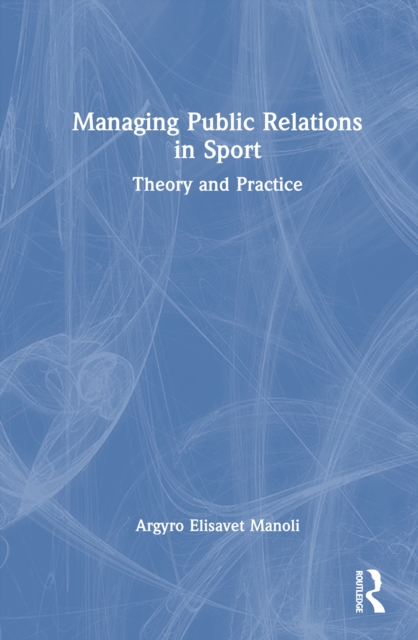 Managing Public Relations in Sport