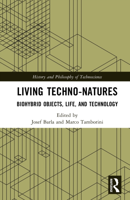 Living Techno-Natures