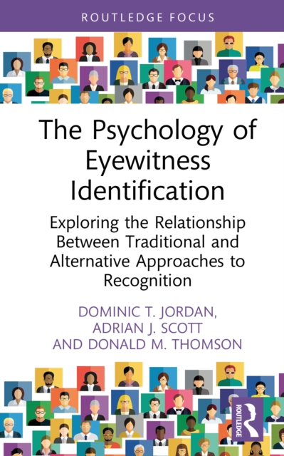The Psychology of Eyewitness Identification