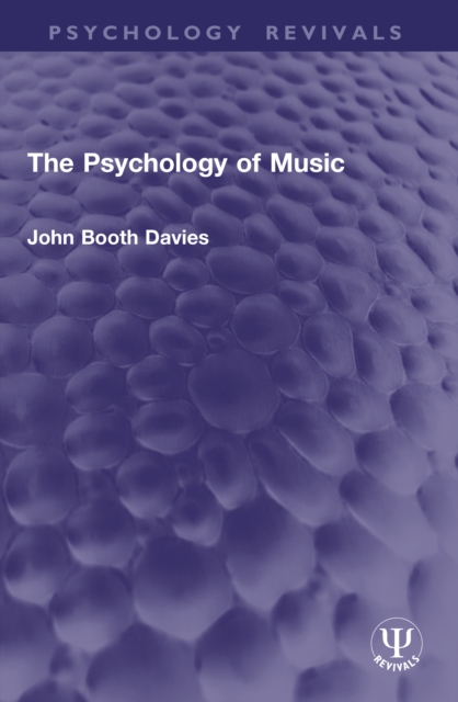 The Psychology of Music