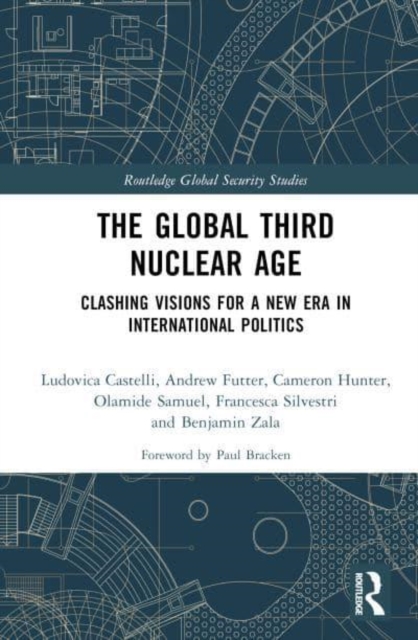 Global Third Nuclear Age