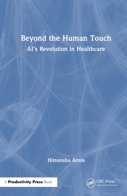 Beyond the Human Touch