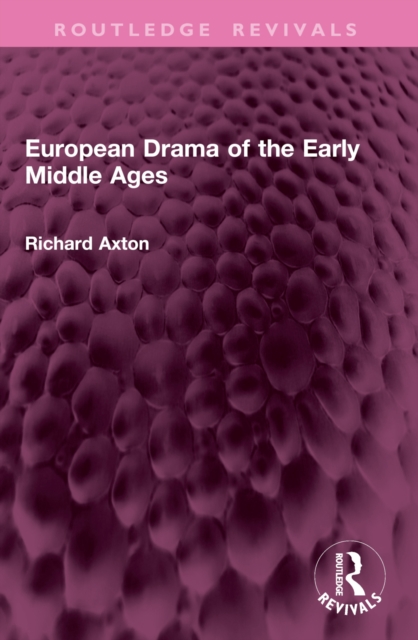 European Drama of the Early Middle Ages