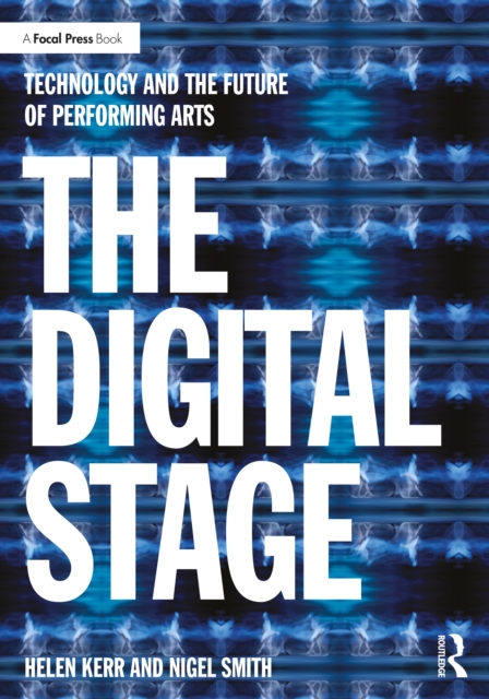 The Digital Stage