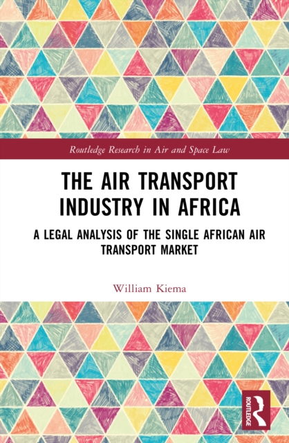 The Air Transport Industry in Africa