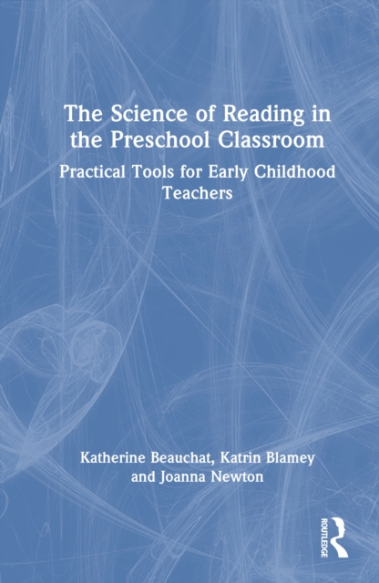 The Science of Reading in the Preschool Classroom