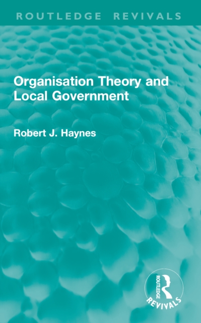 Organisation Theory and Local Government