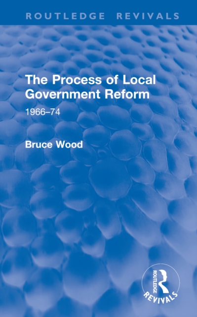 The Process of Local Government Reform