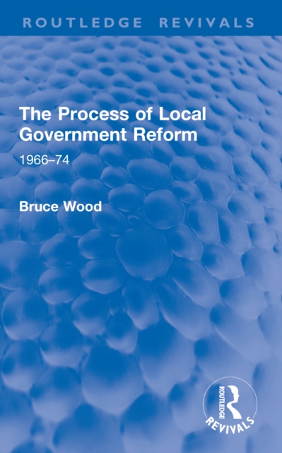 The Process of Local Government Reform