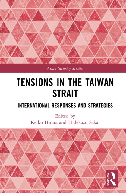 Tensions in the Taiwan Strait