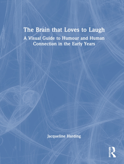 The Brain that Loves to Laugh