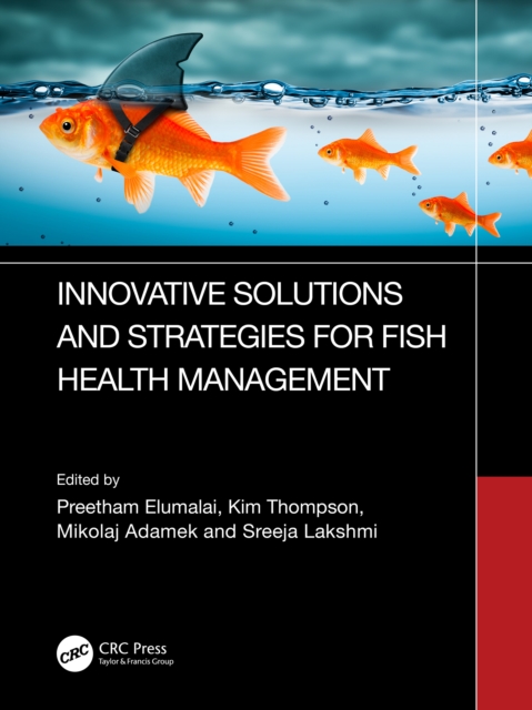 Innovative Solutions and Strategies for Fish Health Management