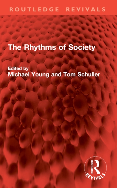 The Rhythms of Society