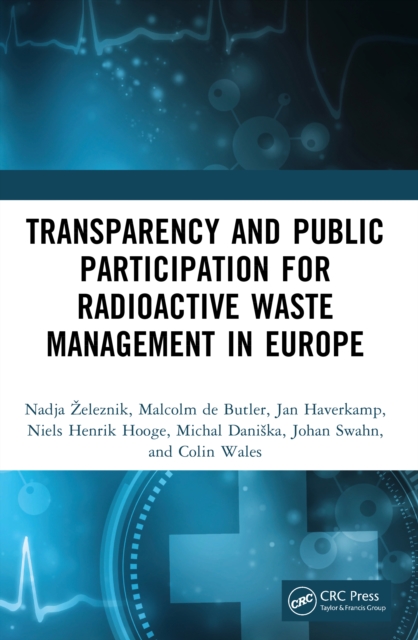 Transparency and Public Participation for Radioactive Waste Management in Europe