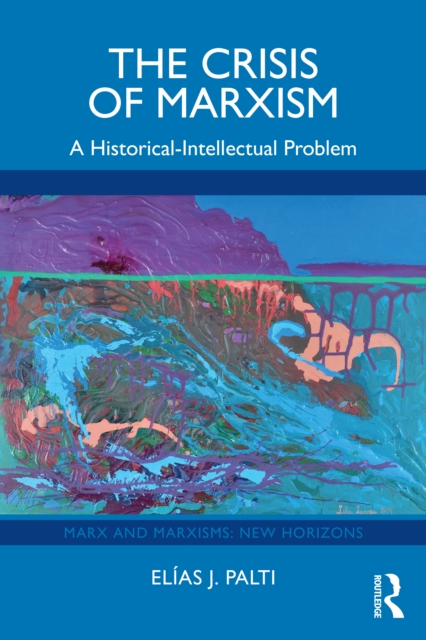 The Crisis of Marxism