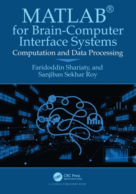 MATLAB® for Brain-Computer Interface Systems