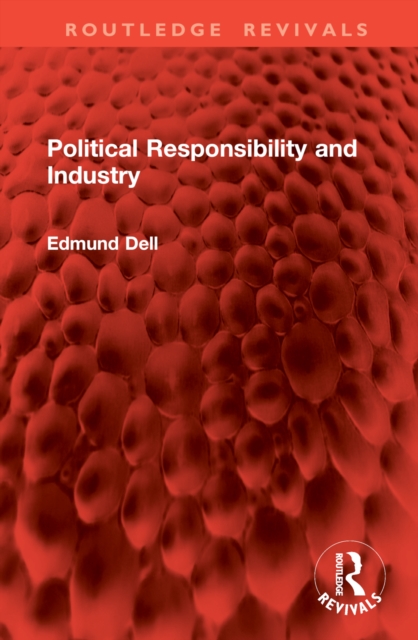 Political Responsibility and Industry