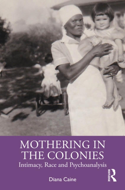 Mothering in the Colonies