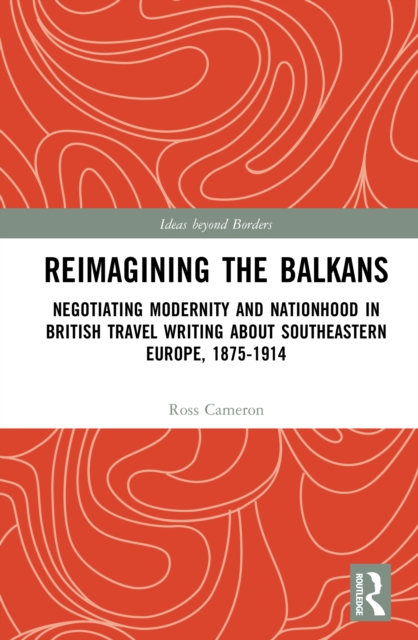 Reimagining the Balkans