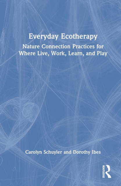 Everyday Ecotherapy