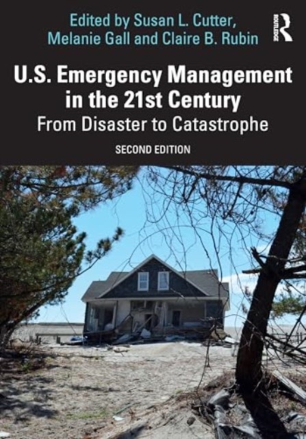 U.S. Emergency Management in the 21st Century