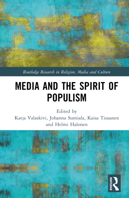 Media and the Spirit of Populism